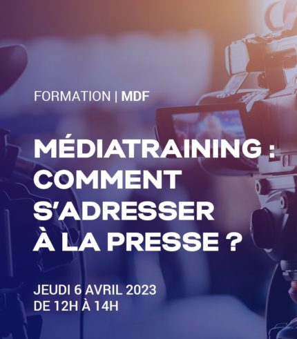 Médiatraining : comment s’adresser à la presse ?