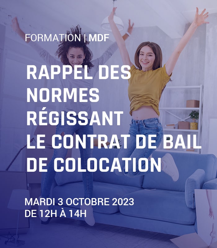 Rappel des normes régissant le contrat de bail de colocation