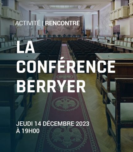 La conférence Berryer 2023