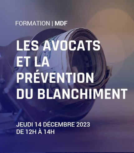 Les avocats et la prévention du blachiment