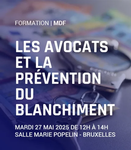 Les avocats et la prévention du blanchiment